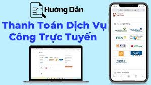Hướng dẫn thanh toán lệ phí hồ sơ trên cổng dịch vụ công trực tuyến
